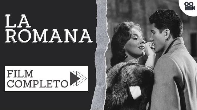 La romana | sentimentale | film completo in italiano La romana | sentimentale | film completo in italiano