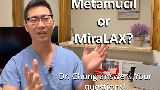 Metamucil or miralax? which one is better? which should i use? | dr. chung answers your questions! Metamucil or miralax? which one is better? which should i use? | dr. chung answers your questions!