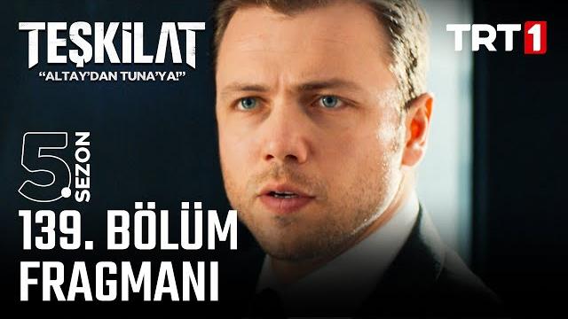 Teşkilat 139. bölüm fragmanı @trt1 Teşkilat 139. bölüm fragmanı @trt1