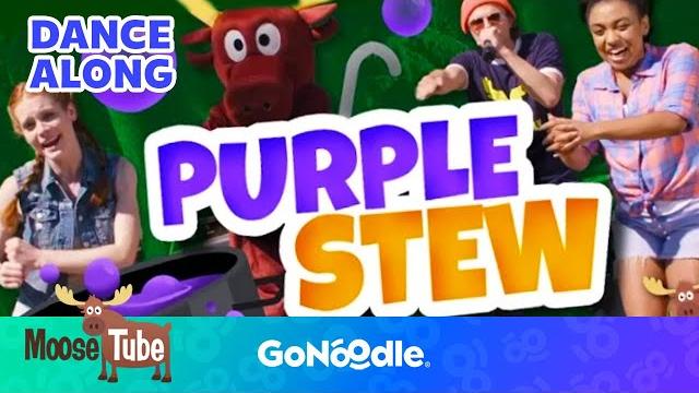 Purple stew song | songs for kids | sing along | gonoodle Purple stew song | songs for kids | sing along | gonoodle