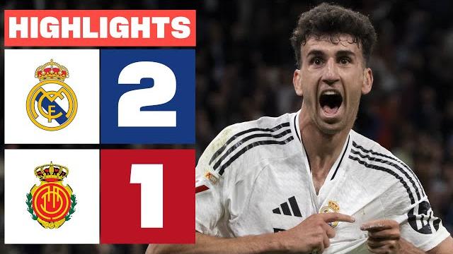 Real madrid 2 - 1 rcd mallorca i highlights laliga ea sports Real madrid 2 - 1 rcd mallorca i highlights laliga ea sports