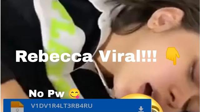 Virall tiktok rebecca no pw Virall tiktok rebecca no pw