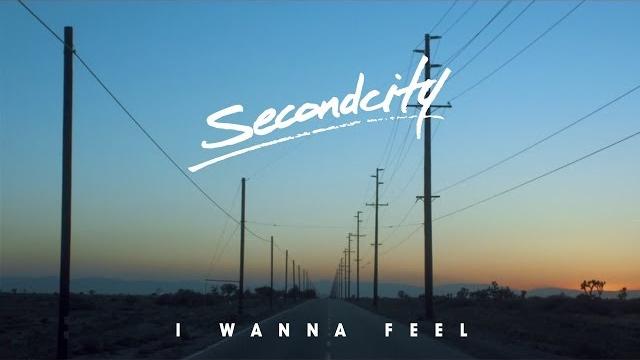 Secondcity - 'i wanna feel' (official video) Secondcity - 'i wanna feel' (official video)