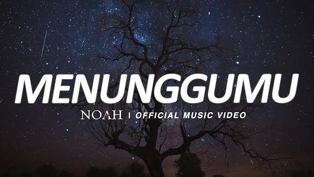 Noah - menunggumu (official music video) Noah - menunggumu (official music video)
