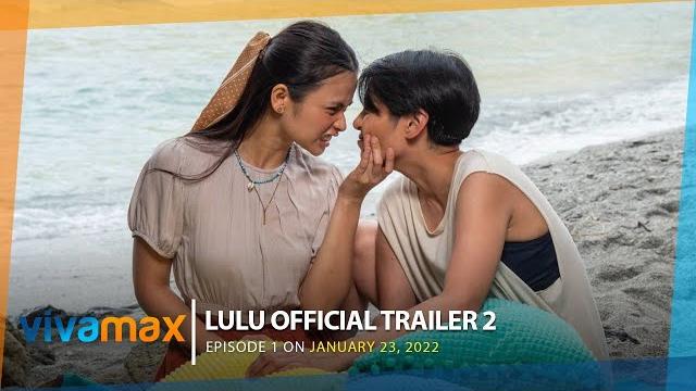 Lulu | official trailer 2 | streaming jan 23 on vivamax! Lulu | official trailer 2 | streaming jan 23 on vivamax!