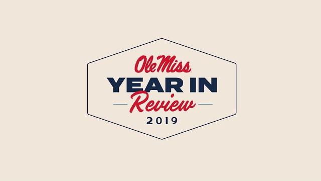 Ole miss year in review: 2019 Ole miss year in review: 2019