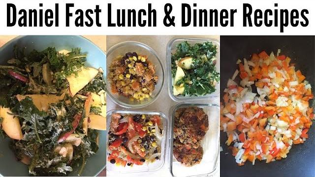 Daniel fast meal ideas for lunch and dinner Daniel fast meal ideas for lunch and dinner