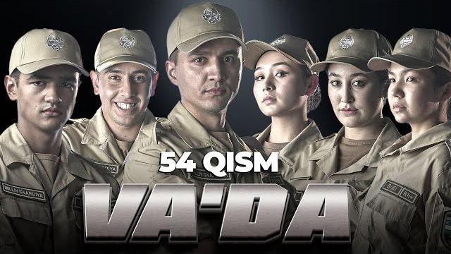 Va'da / 54 qism / serial @ligercinema Va'da / 54 qism / serial @ligercinema