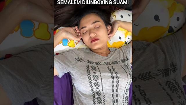 Ketika istri lupa semalem diunboxing suami Ketika istri lupa semalem diunboxing suami