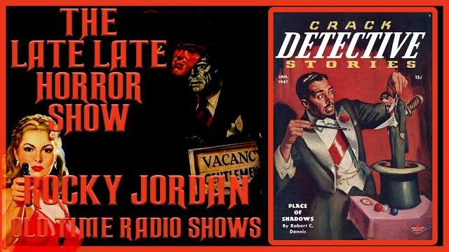 Rocky jordan detective old time radio shows all night Rocky jordan detective old time radio shows all night