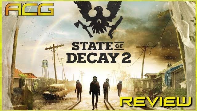 State of decay 2 review State of decay 2 review