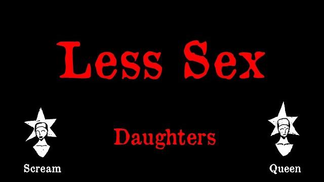 Daughters - less sex - karaoke Daughters - less sex - karaoke