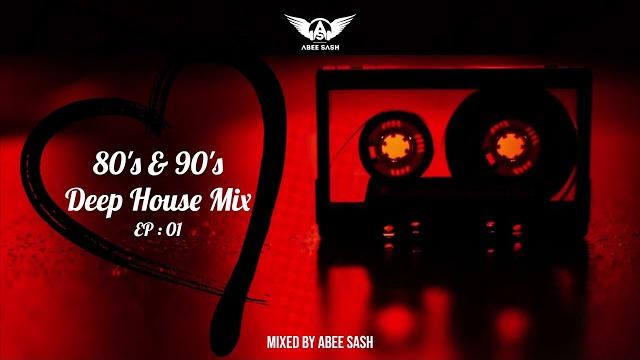 Retro sessions - vol 01 80's & 90's deep house mix 2022 by abee sash Retro sessions - vol 01 80's & 90's deep house mix 2022 by abee sash