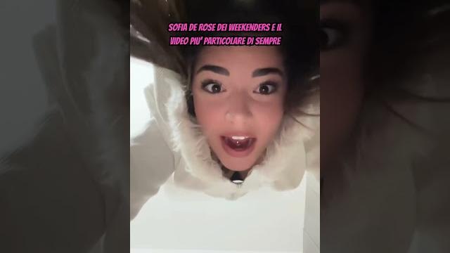 Sofia de rose dei weekenders e il video piu’ particolare di sempre #tiktok #perte #humor #webboh Sofia de rose dei weekenders e il video piu’ particolare di sempre #tiktok #perte #humor #webboh