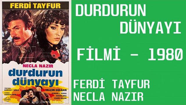 Ferdi tayfur - durdurun dünyayı filmi (1980) Ferdi tayfur - durdurun dünyayı filmi (1980)