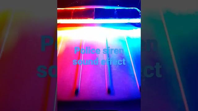 Police siren sound effect / cops siren Police siren sound effect / cops siren