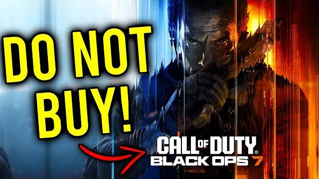 Don't buy black ops 7. Don't buy black ops 7.