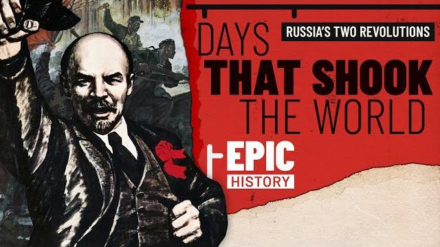 Days that shook the world: russia's two revolutions of 1917 Days that shook the world: russia's two revolutions of 1917