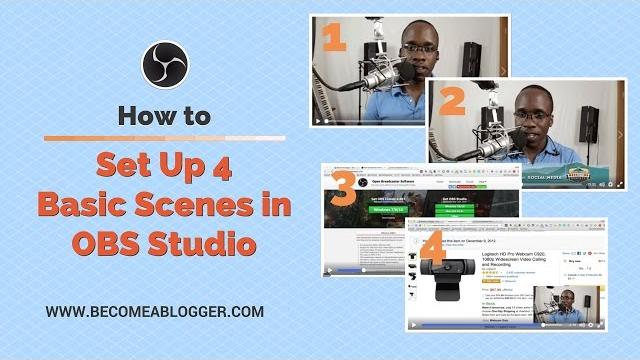 How to set up 4 basic scenes in obs studio How to set up 4 basic scenes in obs studio