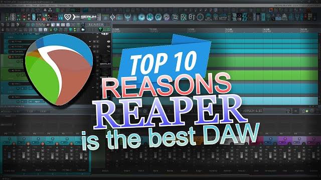 Top 10 reasons reaper is the best daw Top 10 reasons reaper is the best daw