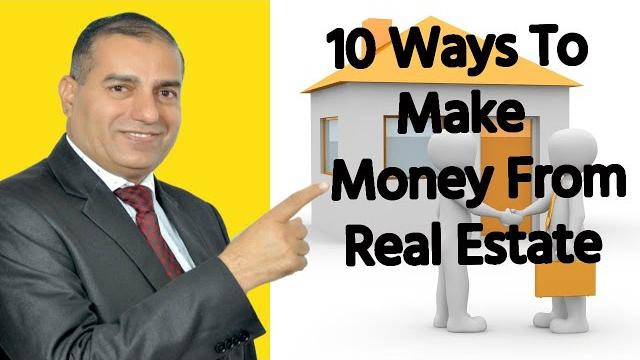 10 ways to make money from real estate ii earn money in real estate ii by sopal singh rathore 10 ways to make money from real estate ii earn money in real estate ii by sopal singh rathore