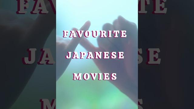 7 favourite japanese movies of ours | you should definitely watch #movie #japan #2024 #shorts 7 favourite japanese movies of ours | you should definitely watch #movie #japan #2024 #shorts