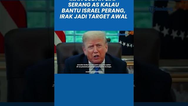 Peringatan keras! iran sudah siap serang as kalau bantu israel perang, irak jadi target awal Peringatan keras! iran sudah siap serang as kalau bantu israel perang, irak jadi target awal
