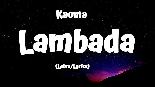 Kaoma - lambada (lyrics/letra) Kaoma - lambada (lyrics/letra)