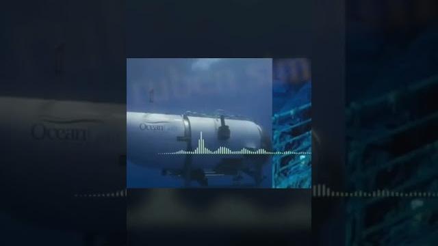 Terrifying audio captured from oceangate sub Terrifying audio captured from oceangate sub