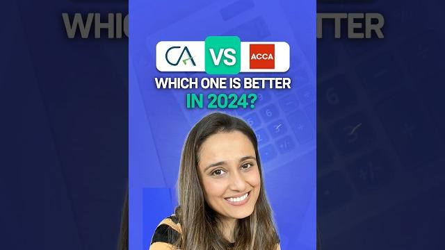 Ca or acca: which course is better in 2024? Ca or acca: which course is better in 2024?