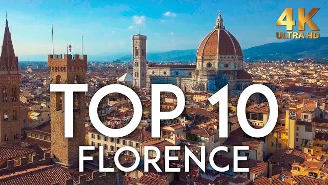 Top 10 things to do in florence | italy travel guide 4k Top 10 things to do in florence | italy travel guide 4k
