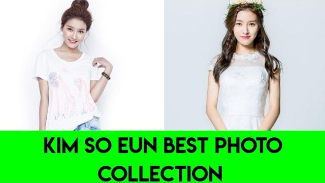 Kim so eun best photo collection Kim so eun best photo collection