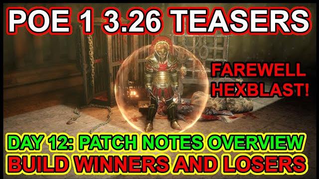 Poe 1 3.26 teasers: patch notes. hexblast dead... what other builds survive? path of exile 1 day 12 Poe 1 3.26 teasers: patch notes. hexblast dead... what other builds survive? path of exile 1 day 12