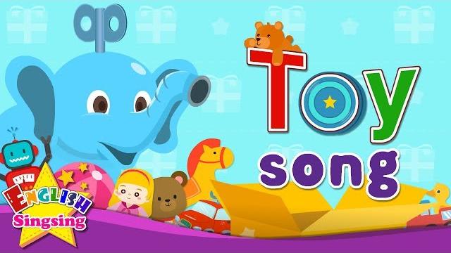 Toy song - educational children song - learning english for kids Toy song - educational children song - learning english for kids