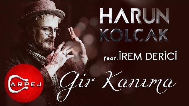 Harun kolçak - gir kanıma (feat. i̇rem derici) (official audio) Harun kolçak - gir kanıma (feat. i̇rem derici) (official audio)