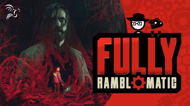 Alan wake 2 | fully ramblomatic Alan wake 2 | fully ramblomatic