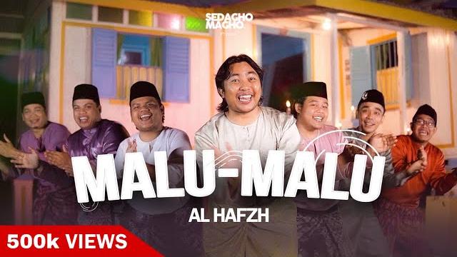Al hafzh - malu malu (official music video) Al hafzh - malu malu (official music video)