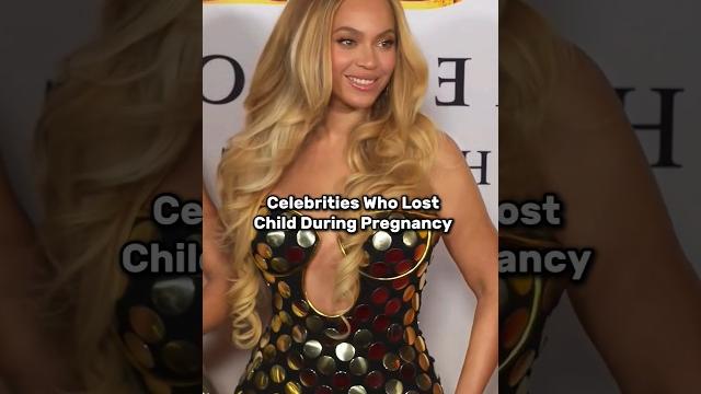 Celebrities who lost child during pregnancy Celebrities who lost child during pregnancy