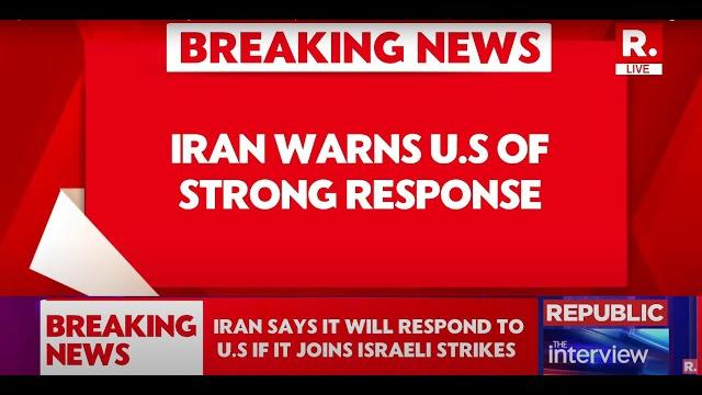 Iran vs israel: 'any us intervention would recipe for war', iran's big statement | breaking Iran vs israel: 'any us intervention would recipe for war', iran's big statement | breaking