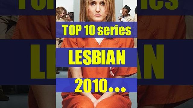 Top 10 lesbian tv series of the 2010s Top 10 lesbian tv series of the 2010s
