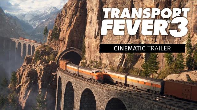 Transport fever 3 - cinematic announcement trailer Transport fever 3 - cinematic announcement trailer
