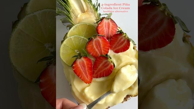 4-ingredient healthier piña colada ice cream #easydessert #easyrecipes #healthydesserts 4-ingredient healthier piña colada ice cream #easydessert #easyrecipes #healthydesserts