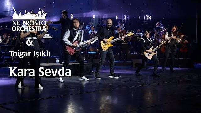 Kara sevda - toygar işıklı & ne prosto orchestra Kara sevda - toygar işıklı & ne prosto orchestra
