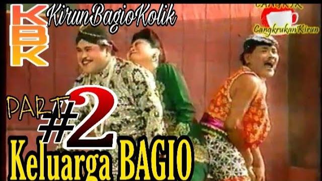 Kbk " keluarga bagio part.2 " Kbk " keluarga bagio part.2 "