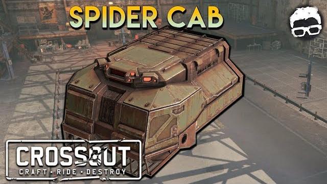 Crossout -- steppenwolf spider cab (update 8.25) Crossout -- steppenwolf spider cab (update 8.25)
