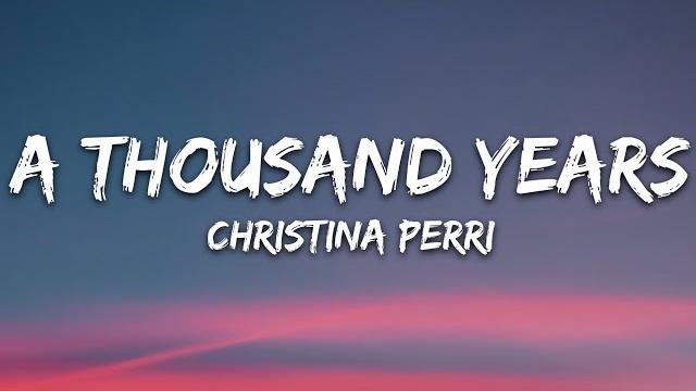 Christina perri - a thousand years (lyrics) Christina perri - a thousand years (lyrics)