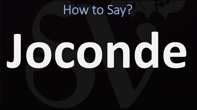 How to pronounce joconde? (correctly) How to pronounce joconde? (correctly)