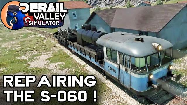 Using the urv to restore the s060! derail valley ep. 56 Using the urv to restore the s060! derail valley ep. 56