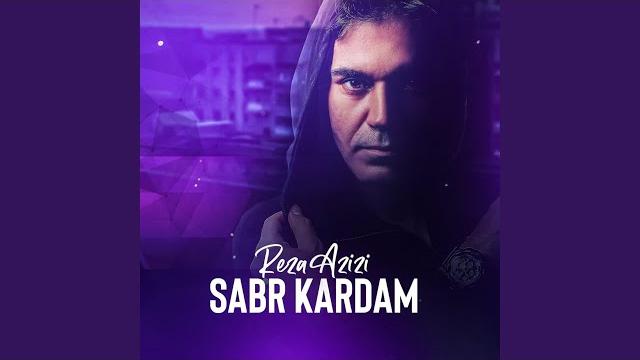 Sabr kardam Sabr kardam