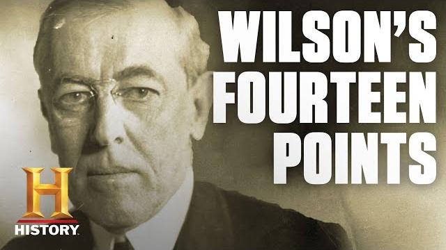 Woodrow wilson's fourteen points | history Woodrow wilson's fourteen points | history